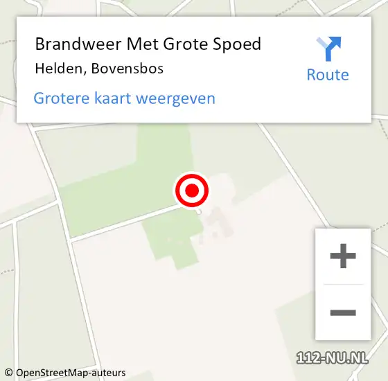 Locatie op kaart van de 112 melding: Brandweer Met Grote Spoed Naar Helden, Bovensbos op 30 december 2024 11:03