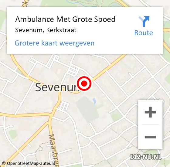 Locatie op kaart van de 112 melding: Ambulance Met Grote Spoed Naar Sevenum, Kerkstraat op 1 november 2014 08:45