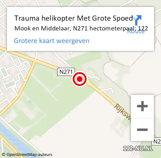 Locatie op kaart van de 112 melding: Trauma helikopter Met Grote Spoed Naar Mook en Middelaar, N271 hectometerpaal: 122 op 31 december 2024 15:20