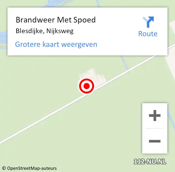 Locatie op kaart van de 112 melding: Brandweer Met Spoed Naar Blesdijke, Nijksweg op 1 januari 2025 01:45