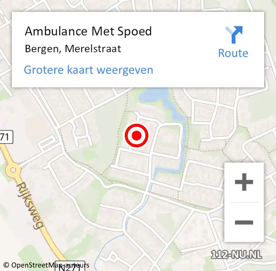 Locatie op kaart van de 112 melding: Ambulance Met Spoed Naar Bergen, Merelstraat op 1 november 2014 12:44