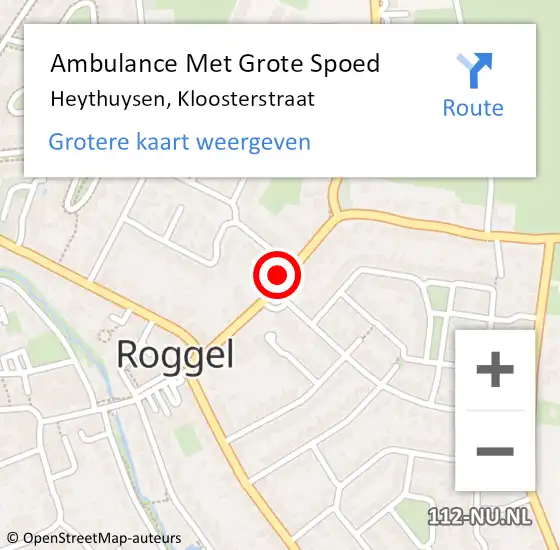 Locatie op kaart van de 112 melding: Ambulance Met Grote Spoed Naar Heythuysen, Kloosterstraat op 1 januari 2025 20:24