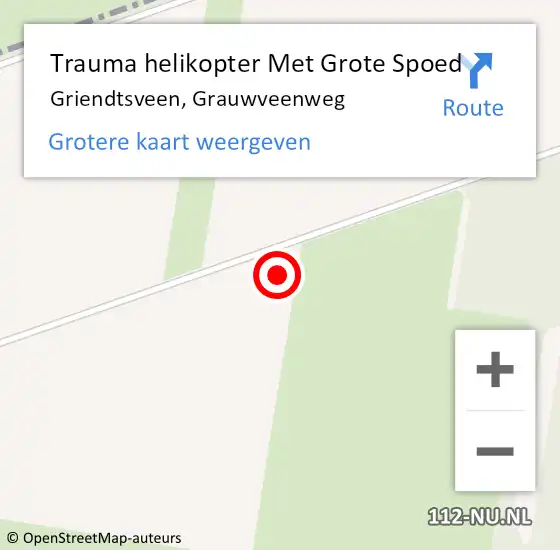 Locatie op kaart van de 112 melding: Trauma helikopter Met Grote Spoed Naar Griendtsveen, Grauwveenweg op 2 januari 2025 12:19