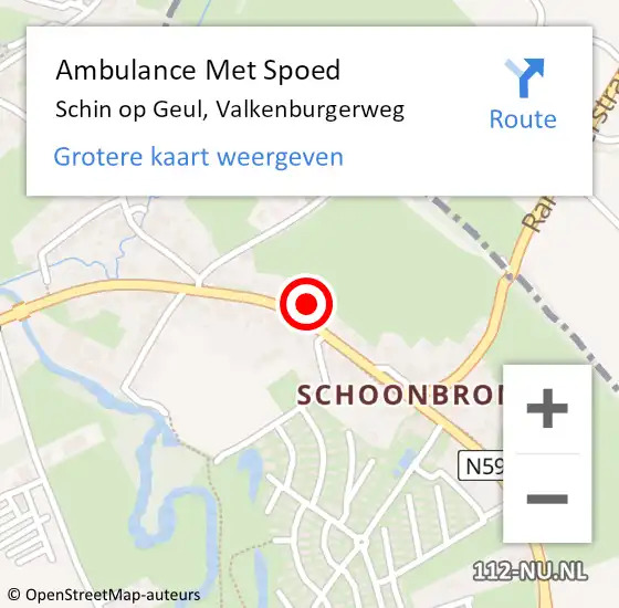 Locatie op kaart van de 112 melding: Ambulance Met Spoed Naar Schin op Geul, Valkenburgerweg op 19 oktober 2013 15:17