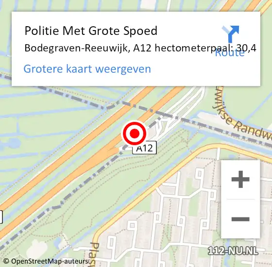 Locatie op kaart van de 112 melding: Politie Met Grote Spoed Naar Bodegraven-Reeuwijk, A12 hectometerpaal: 30,4 op 5 januari 2025 07:35