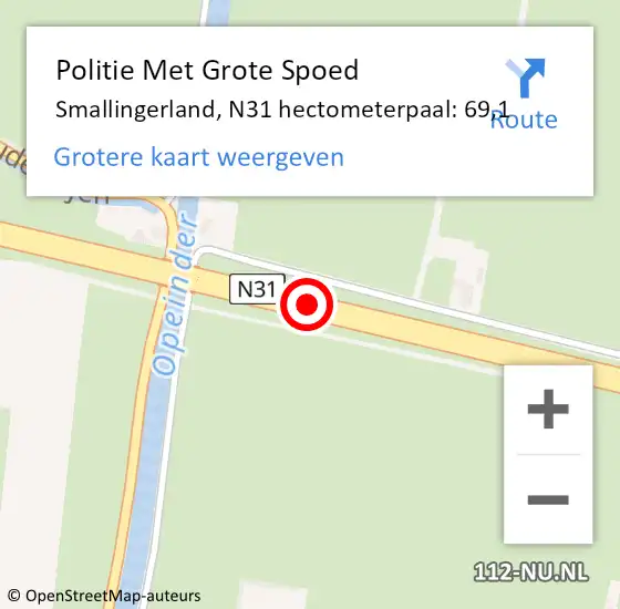 Locatie op kaart van de 112 melding: Politie Met Grote Spoed Naar Smallingerland, N31 hectometerpaal: 69,1 op 5 januari 2025 12:14