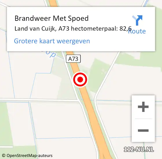 Locatie op kaart van de 112 melding: Brandweer Met Spoed Naar Land van Cuijk, A73 hectometerpaal: 82,6 op 6 januari 2025 15:47