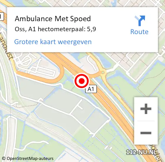 Locatie op kaart van de 112 melding: Ambulance Met Spoed Naar Oss, A1 hectometerpaal: 5,9 op 6 januari 2025 17:32