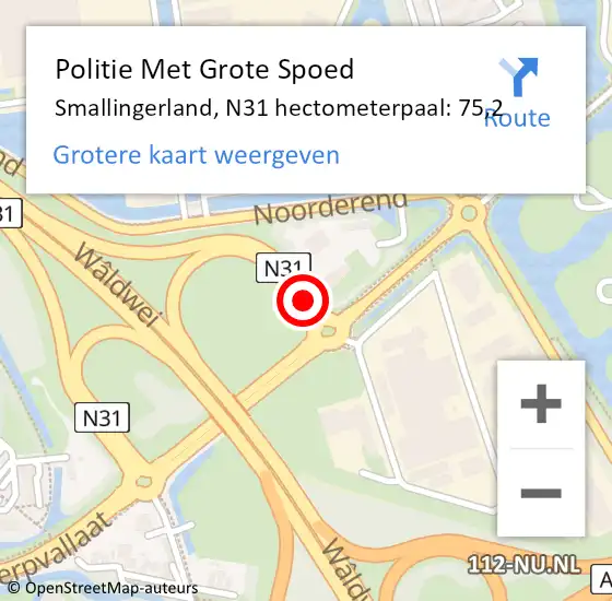 Locatie op kaart van de 112 melding: Politie Met Grote Spoed Naar Smallingerland, N31 hectometerpaal: 75,2 op 7 januari 2025 17:51