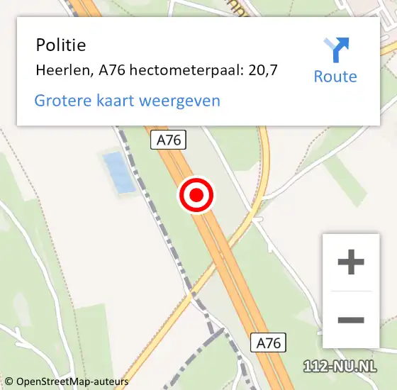 Locatie op kaart van de 112 melding: Politie Heerlen, A76 hectometerpaal: 20,7 op 8 januari 2025 22:38