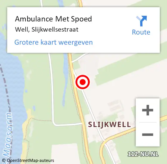 Locatie op kaart van de 112 melding: Ambulance Met Spoed Naar Well, Slijkwellsestraat op 2 november 2014 13:04