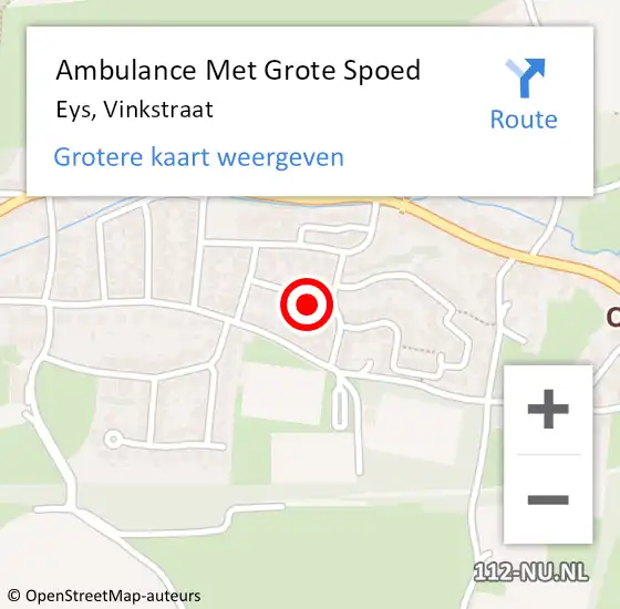 Locatie op kaart van de 112 melding: Ambulance Met Grote Spoed Naar Eys, Vinkstraat op 2 november 2014 17:50