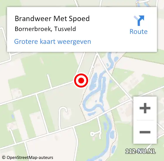 Locatie op kaart van de 112 melding: Brandweer Met Spoed Naar Bornerbroek, Tusveld op 12 januari 2025 12:32
