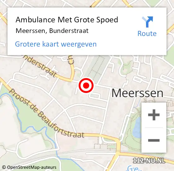 Locatie op kaart van de 112 melding: Ambulance Met Grote Spoed Naar Meerssen, Bunderstraat op 3 november 2014 00:15