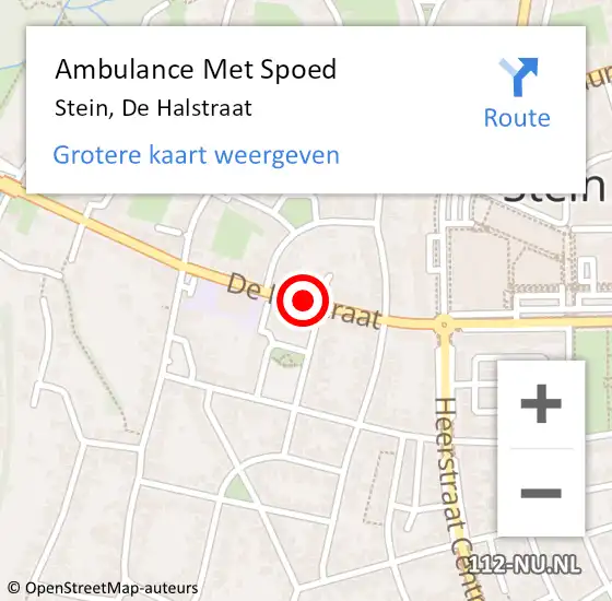 Locatie op kaart van de 112 melding: Ambulance Met Spoed Naar Stein, De Halstraat op 3 november 2014 09:48