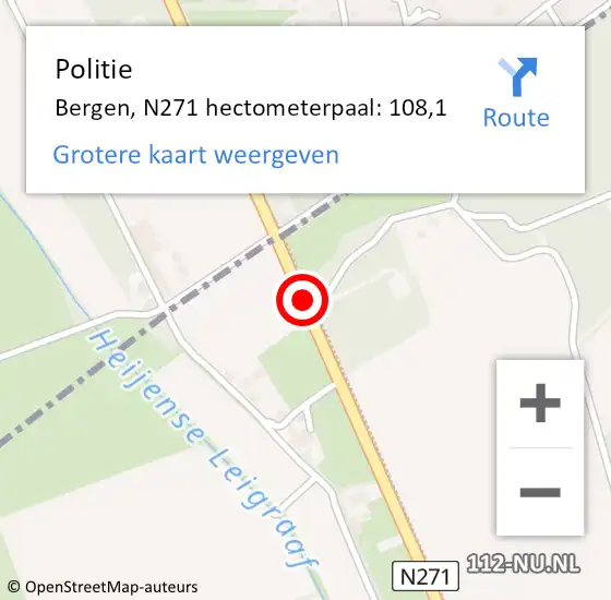 Locatie op kaart van de 112 melding: Politie Bergen, N271 hectometerpaal: 108,1 op 25 januari 2025 17:43