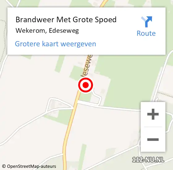 Locatie op kaart van de 112 melding: Brandweer Met Grote Spoed Naar Wekerom, Edeseweg op 4 november 2014 19:53