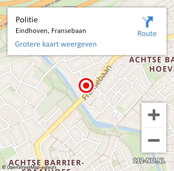 Locatie op kaart van de 112 melding: Politie Eindhoven, Fransebaan op 6 februari 2025 18:16