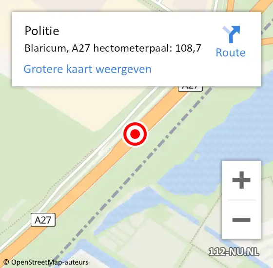 Locatie op kaart van de 112 melding: Politie Blaricum, A27 hectometerpaal: 108,7 op 14 februari 2025 08:59