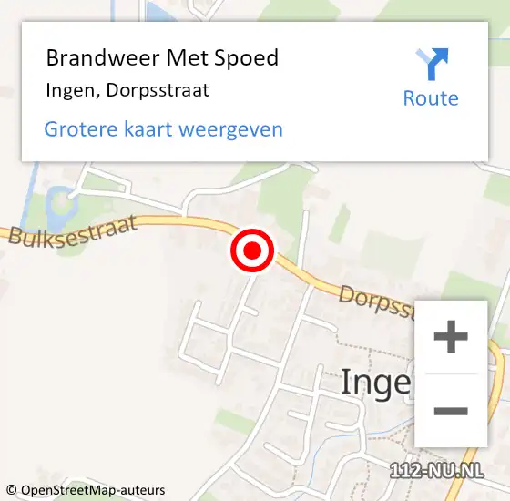 Locatie op kaart van de 112 melding: Brandweer Met Spoed Naar Ingen, Dorpsstraat op 6 november 2014 15:45