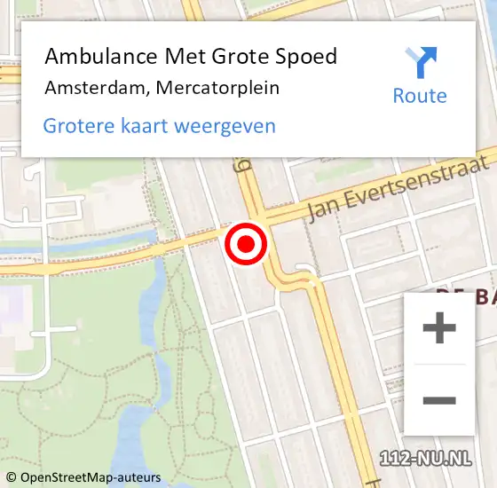 Locatie op kaart van de 112 melding: Ambulance Met Grote Spoed Naar De Baarsjes, Mercatorplein op 6 november 2014 15:51