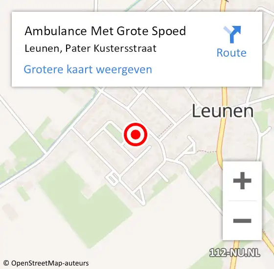 Locatie op kaart van de 112 melding: Ambulance Met Grote Spoed Naar Leunen, Pater Kustersstraat op 7 november 2014 06:21