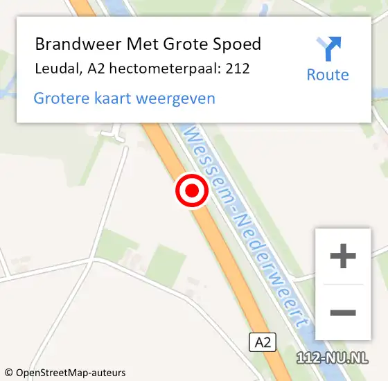 Locatie op kaart van de 112 melding: Brandweer Met Grote Spoed Naar Leudal, A2 hectometerpaal: 212 op 20 februari 2025 16:42