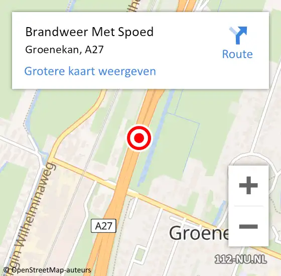 Locatie op kaart van de 112 melding: Brandweer Met Spoed Naar Groenekan, A27 op 7 november 2014 14:18