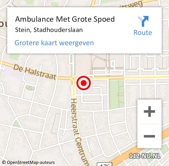 Locatie op kaart van de 112 melding: Ambulance Met Grote Spoed Naar Stein, Stadhouderslaan op 8 november 2014 09:41