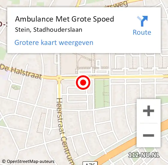 Locatie op kaart van de 112 melding: Ambulance Met Grote Spoed Naar Stein, Stadhouderslaan op 8 november 2014 18:55