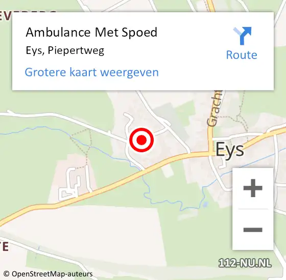 Locatie op kaart van de 112 melding: Ambulance Met Spoed Naar Eys, Piepertweg op 8 november 2014 22:24