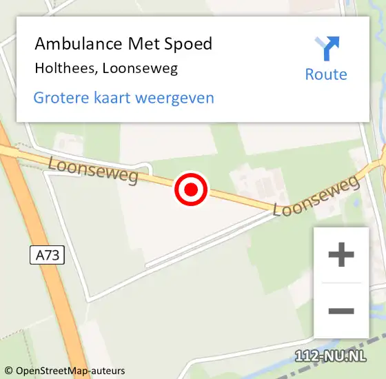 Locatie op kaart van de 112 melding: Ambulance Met Spoed Naar Holthees, Loonseweg op 9 november 2014 12:46