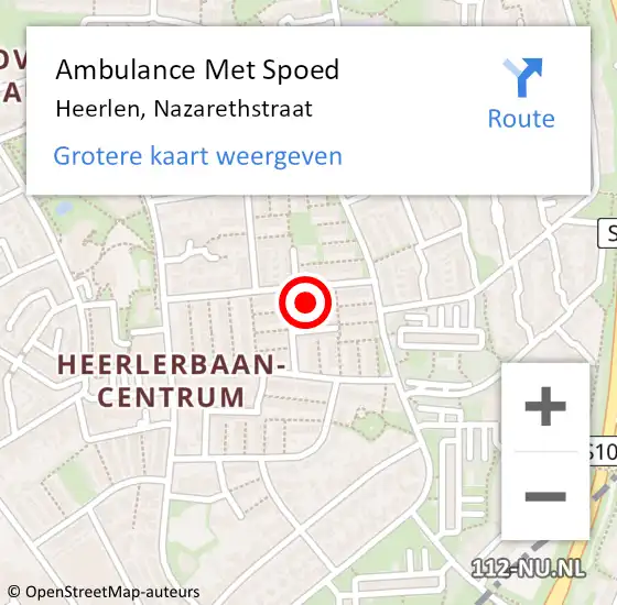 Locatie op kaart van de 112 melding: Ambulance Met Spoed Naar Heerlen, Nazarethstraat op 9 november 2014 18:43