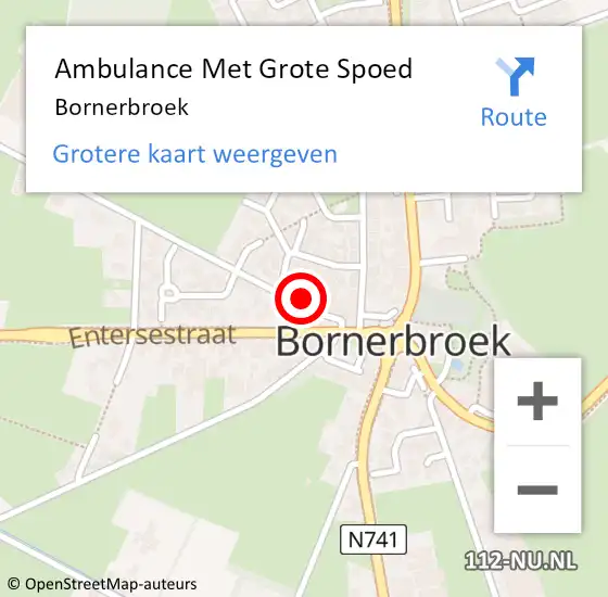 Locatie op kaart van de 112 melding: Ambulance Met Grote Spoed Naar Bornerbroek op 21 maart 2025 06:30