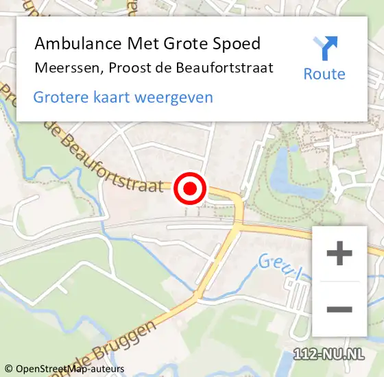 Locatie op kaart van de 112 melding: Ambulance Met Grote Spoed Naar Meerssen, Proost de Beaufortstraat op 11 november 2014 10:01