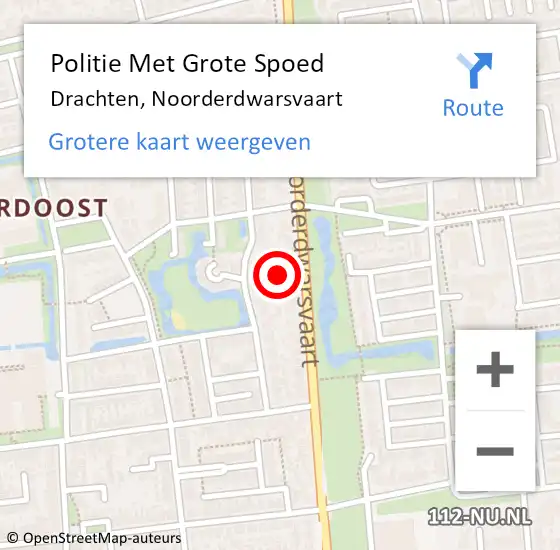 Locatie op kaart van de 112 melding: Politie Met Grote Spoed Naar Drachten, Noorderdwarsvaart op 29 maart 2025 14:15