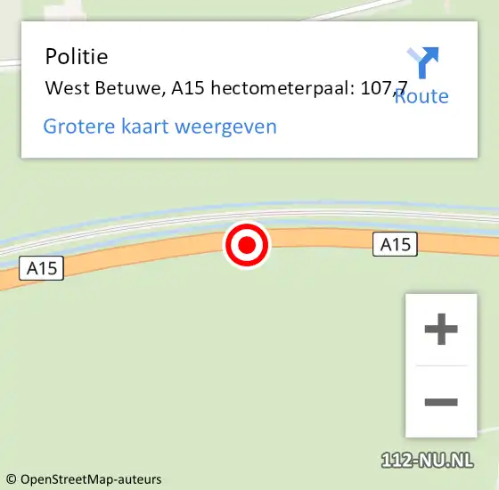 Locatie op kaart van de 112 melding: Politie West Betuwe, A15 hectometerpaal: 107,7 op 31 maart 2025 11:13