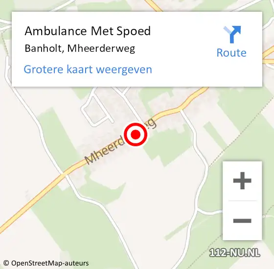 Locatie op kaart van de 112 melding: Ambulance Met Spoed Naar Banholt, Mheerderweg op 11 november 2014 19:16