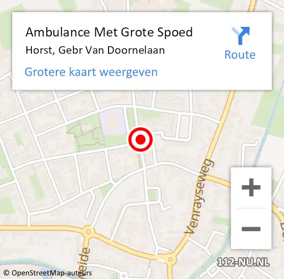 Locatie op kaart van de 112 melding: Ambulance Met Grote Spoed Naar Horst, Gebr Van Doornelaan op 11 november 2014 19:20