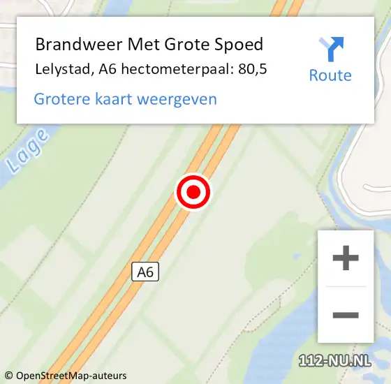 Locatie op kaart van de 112 melding: Brandweer Met Grote Spoed Naar Lelystad, A6 hectometerpaal: 80,5 op 3 april 2025 18:21