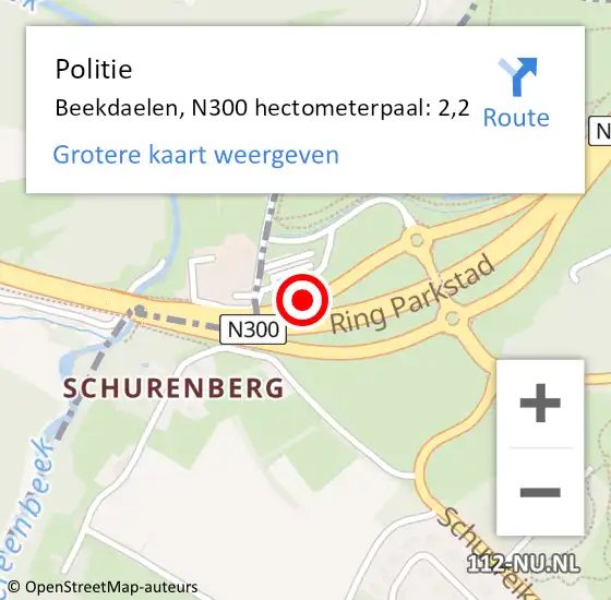 Locatie op kaart van de 112 melding: Politie Beekdaelen, N300 hectometerpaal: 2,2 op 3 april 2025 23:47