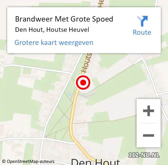 Locatie op kaart van de 112 melding: Brandweer Met Grote Spoed Naar Den Hout, Houtse Heuvel op 4 april 2025 16:20