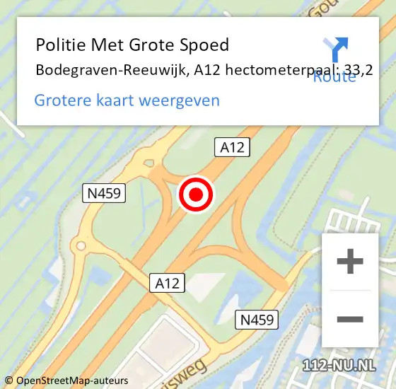 Locatie op kaart van de 112 melding: Politie Met Grote Spoed Naar Bodegraven-Reeuwijk, A12 hectometerpaal: 33,2 op 5 april 2025 03:25