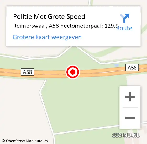 Locatie op kaart van de 112 melding: Politie Met Grote Spoed Naar Reimerswaal, A58 hectometerpaal: 129,9 op 5 april 2025 22:30