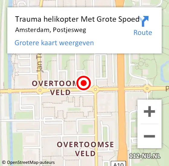 Locatie op kaart van de 112 melding: Trauma helikopter Met Grote Spoed Naar Amsterdam, Postjesweg op 6 april 2025 13:30