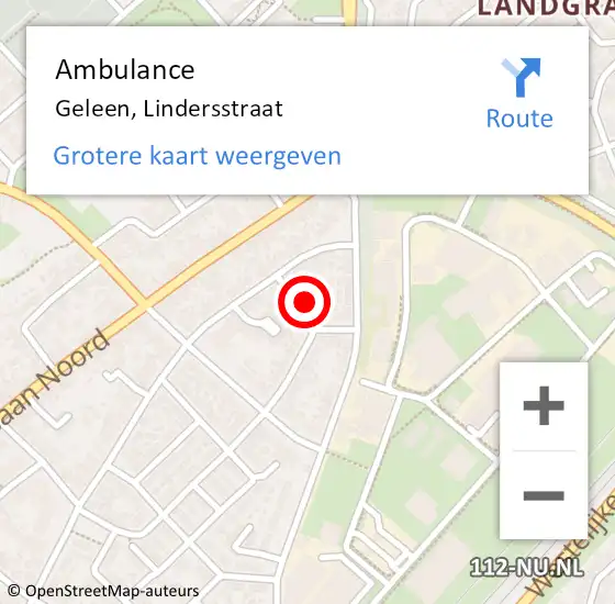 Locatie op kaart van de 112 melding: Ambulance Geleen, Lindersstraat op 12 november 2014 15:48