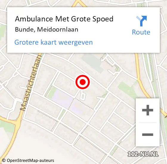 Locatie op kaart van de 112 melding: Ambulance Met Grote Spoed Naar Bunde, Meidoornlaan op 12 november 2014 16:17