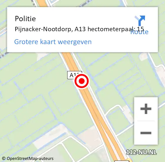 Locatie op kaart van de 112 melding: Politie Pijnacker-Nootdorp, A13 hectometerpaal: 15 op 10 april 2025 09:32