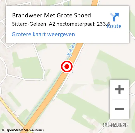 Locatie op kaart van de 112 melding: Brandweer Met Grote Spoed Naar Sittard-Geleen, A2 hectometerpaal: 233,6 op 12 april 2025 11:21