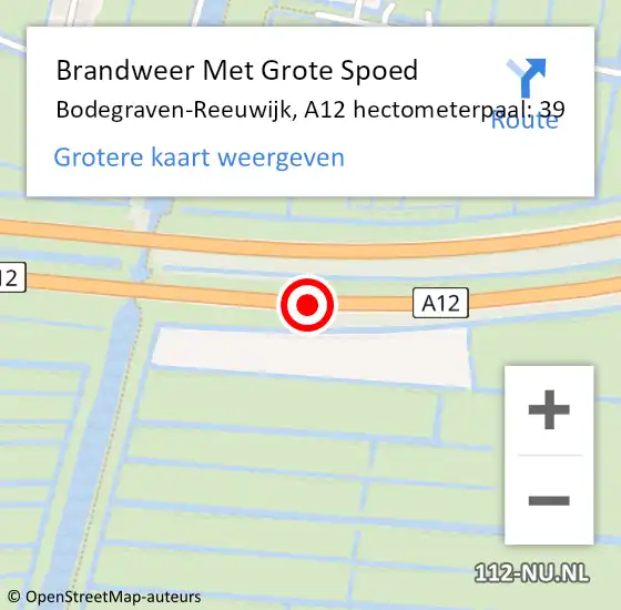 Locatie op kaart van de 112 melding: Brandweer Met Grote Spoed Naar Bodegraven-Reeuwijk, A12 hectometerpaal: 39 op 12 april 2025 16:37